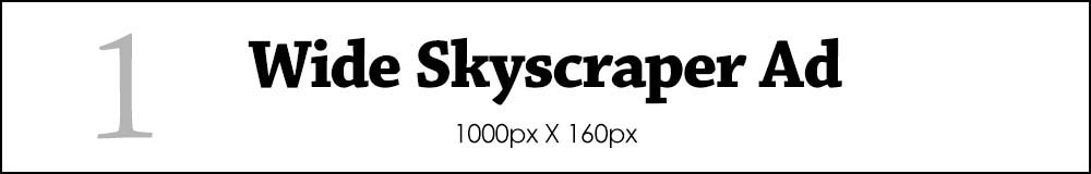 Wide Skyscraper Ad